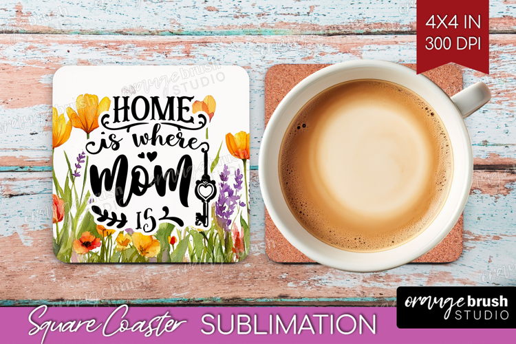 Mothers Day Quote Square Coaster - Wildflowers Coaster PNG