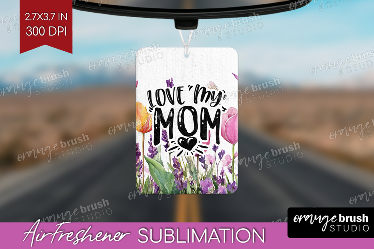 Mothers Day Quote Air Freshener PNG - Wildflowers PNG