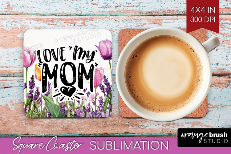 Mothers Day Quote Square Coaster - Wildflowers Coaster PNG