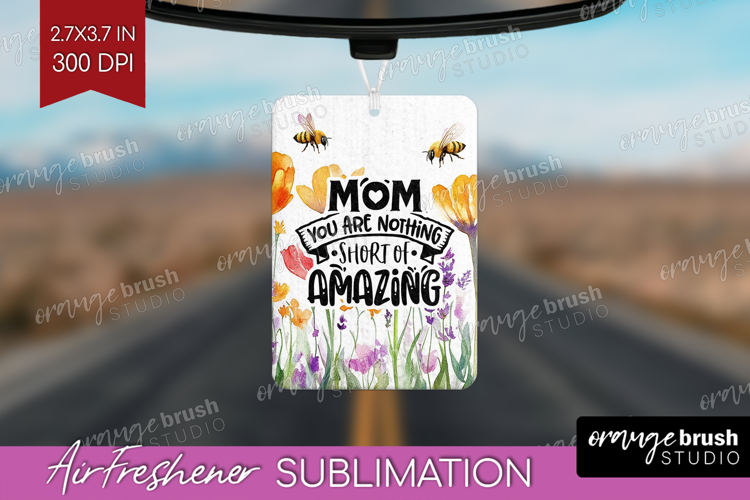 Mothers Day Quote Air Freshener PNG - Wildflowers PNG