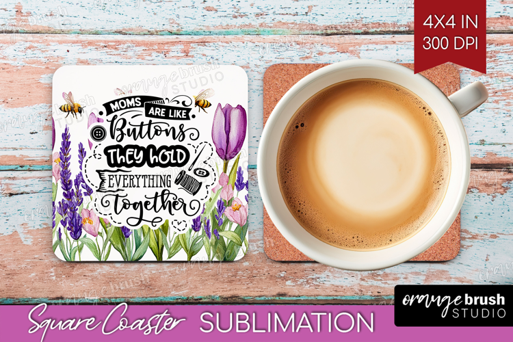 Mothers Day Quote Square Coaster - Wildflowers Coaster PNG
