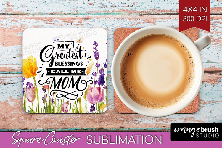 Mothers Day Quote Square Coaster - Wildflowers Coaster PNG