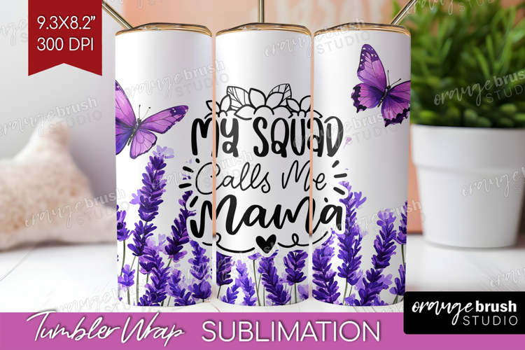 Mothers Day Quote Tumbler Wrap - Wildflowers Tumbler PNG