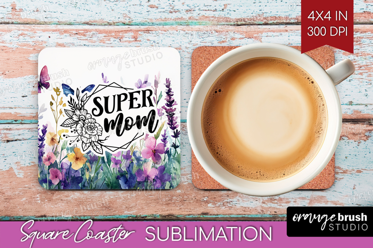 Mothers Day Quote Square Coaster - Wildflowers Coaster PNG