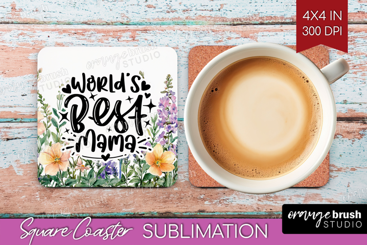 Mothers Day Quote Square Coaster - Wildflowers Coaster PNG