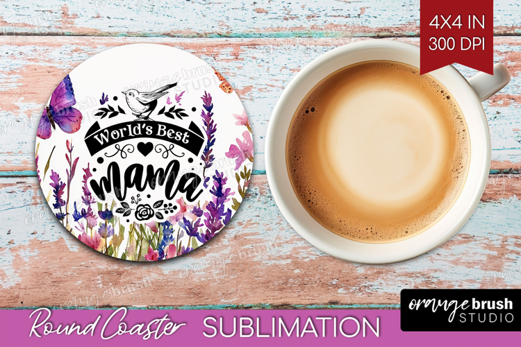 Mothers Day Quote Round Coaster - Wildflowers Coaster PNG
