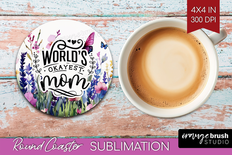 Mothers Day Quote Round Coaster - Wildflowers Coaster PNG
