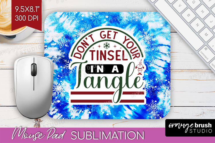 Sarcastic Christmas Quote Mouse Pad Sublimation - Winter Tie