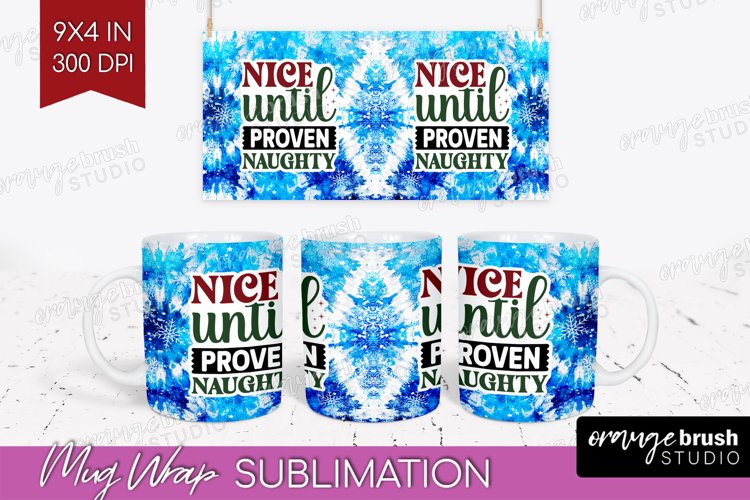 Sarcastic Christmas Quote Mug Wrap - Winter Tie Dye Mug PNG