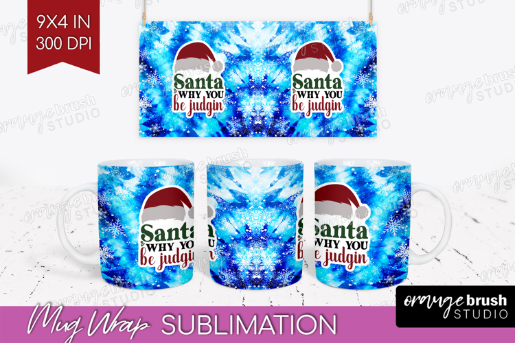 Sarcastic Christmas Quote Mug Wrap - Winter Tie Dye Mug PNG