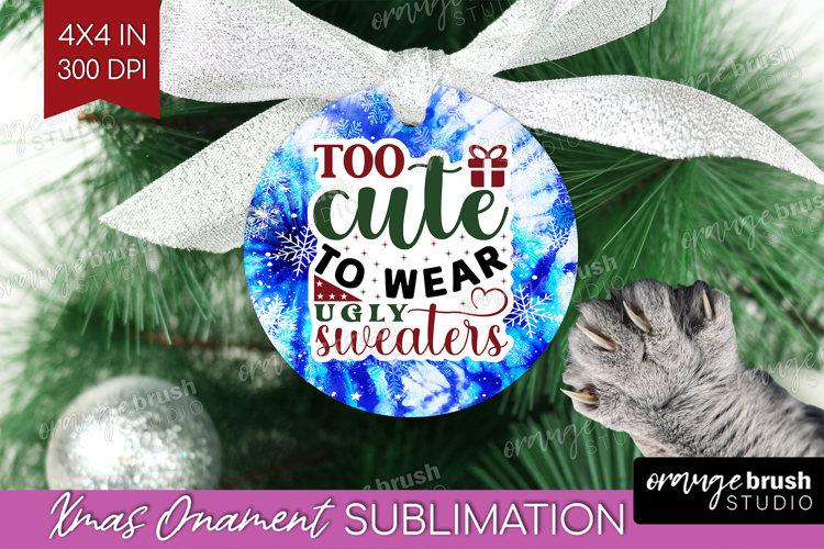 Sarcastic Christmas Quote Ornament PNG - Winter Tie Dye PNG