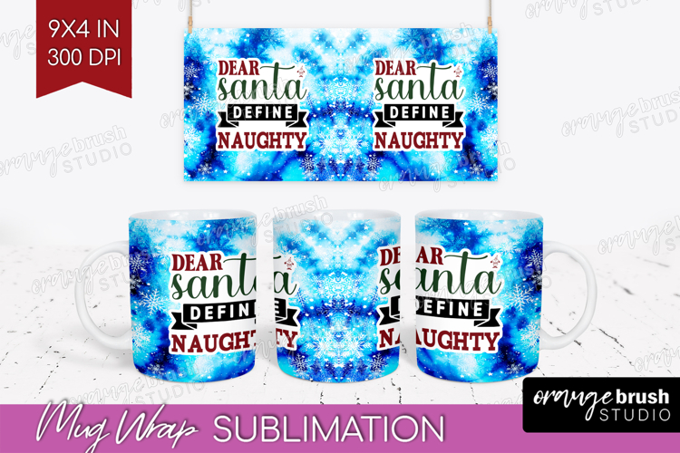 Sarcastic Christmas Quote Mug Wrap - Winter Tie Dye Mug PNG
