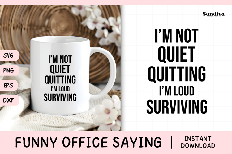 Funny Office Saying SVG | Im Loud Surviving