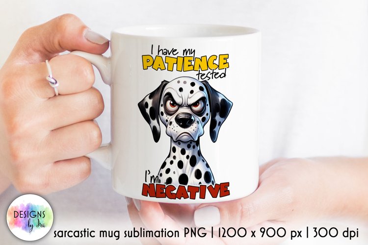 Sarcastic Coffee Mug Sublimation, Sarcastic Quotes Print