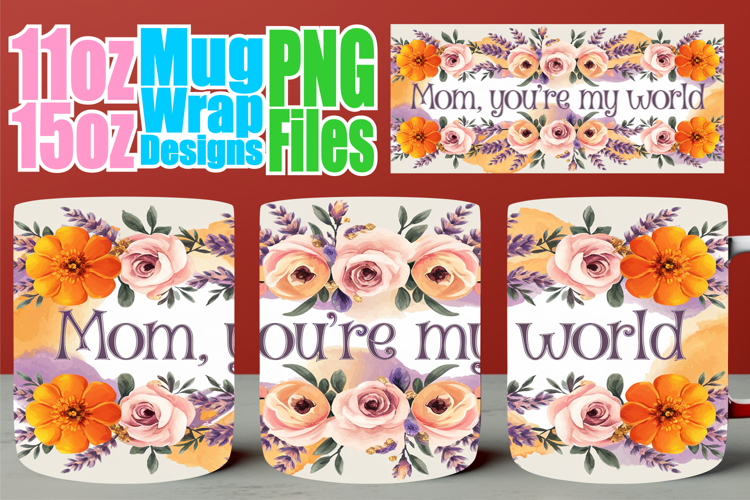 Gentle joys 11oz 15oz sublimation wrap, Mother's Day