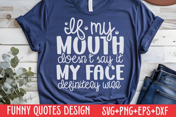 Funny Sayings Svg Image 18