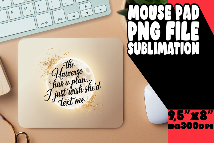 Cheerful MOUSE PAD Sublimation PNG, Girl Quote