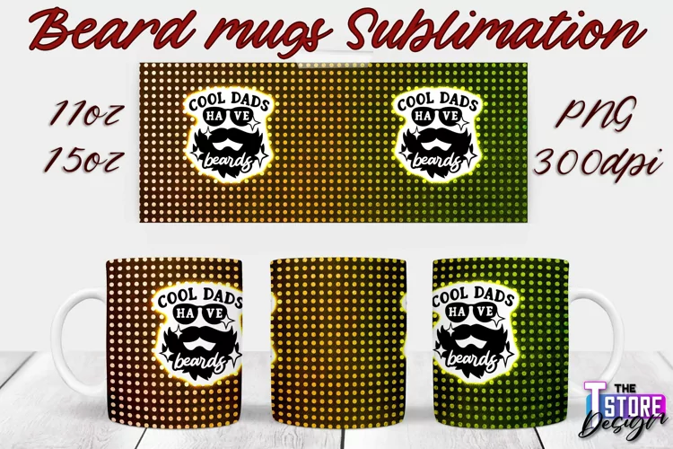 Beard Mug Design | 11 oz 15 oz Mug Sublimation | PNG File