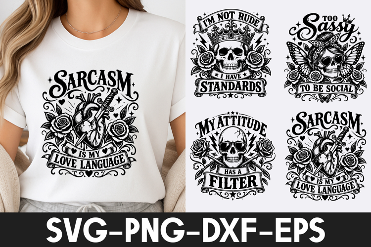 Sarcasm Skull SVG PNG, Gothic Rose Quote Design