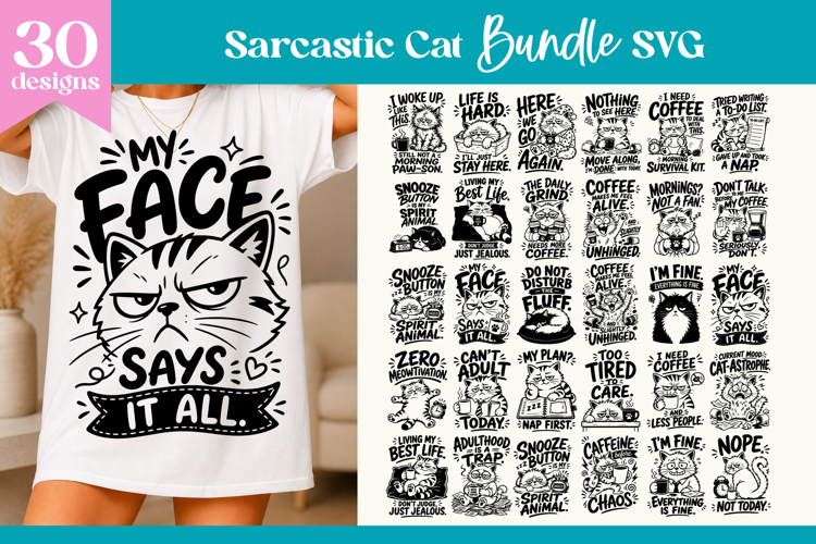 Sarcastic Cat SVG Bundle | Funny Cat Quotes Sublimation