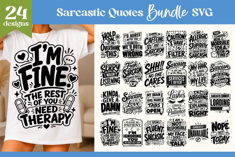Sarcastic Quotes SVG Bundle | Funny Quote Sublimation