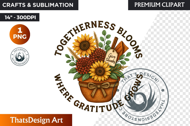 Cozy Thanksgiving greetings PNG, Grateful Quotes Clipart