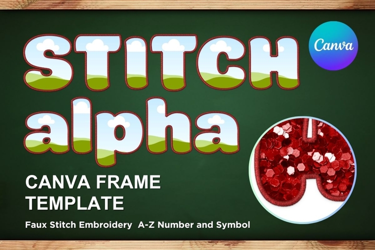 Faux embroidery Stitch Alphabet Canva Letters Frame Template