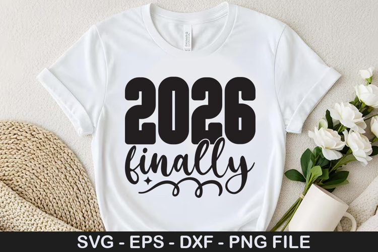 2026 Finally SVG - Happy New Year Design