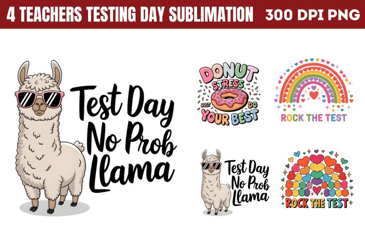Teachers Testing Day Sublimation PNG