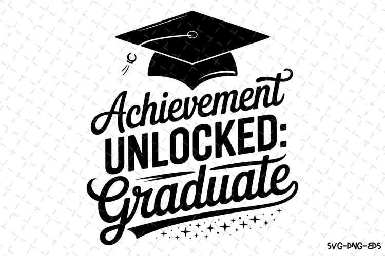 Achievement Unlocked Graduate svg | Graduation Svg