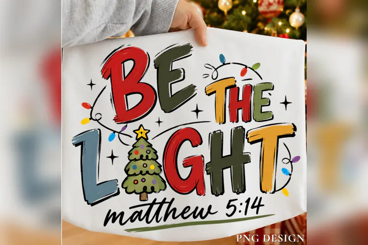 Be The Light Matthew 5:14 PNG, Christian Christmas PNG, Bib