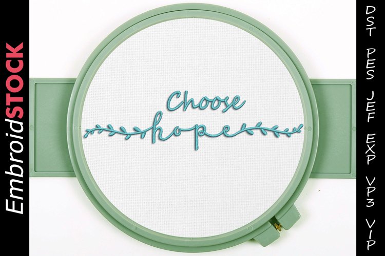 Choose Hope Embroidery Design example image 1