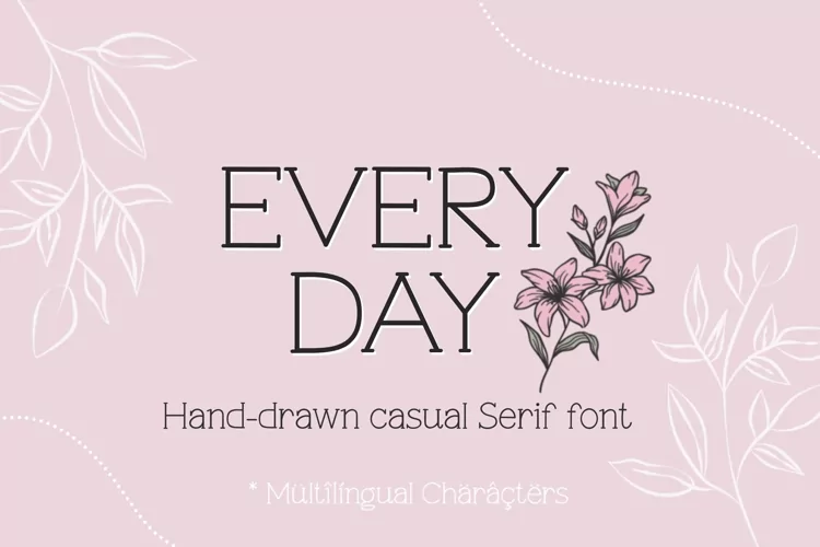 Every Day Hand Drawn Serif Font | OTF Procreate Craft Font