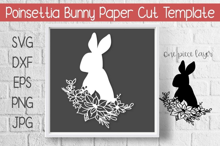 Bunny Poinsettia Paper Cut Template Design example image 1
