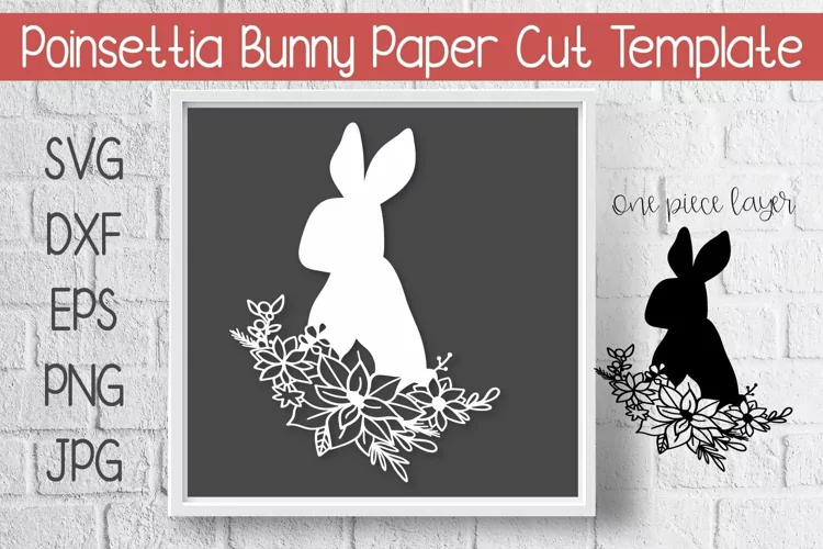 Bunny Poinsettia Paper Cut Template Design