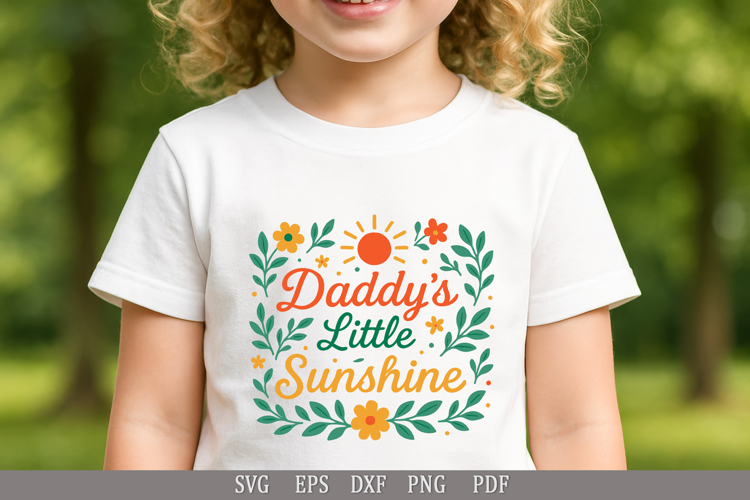 Daddy’s Little Sunshine SVG Cute Design for Baby and Toddler