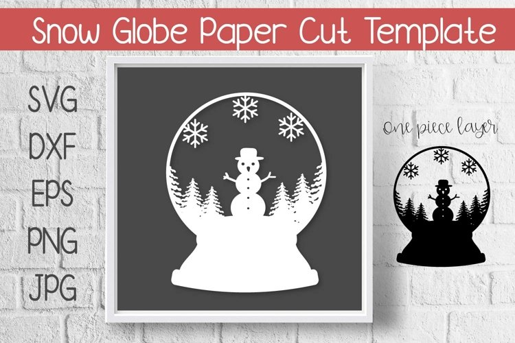 Snowman Snow Globe Paper Cut Template with Snowflakes example image 1