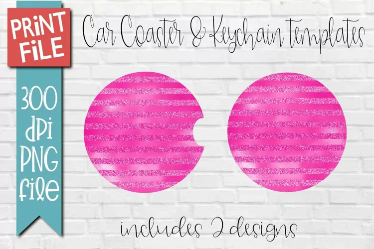 Car Coasters and Keychain Sublimation Pink Glitter Stripes