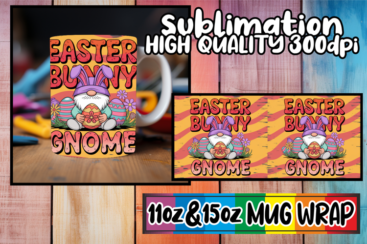 Refreshing days sublimation print wrap, Easter Gnome