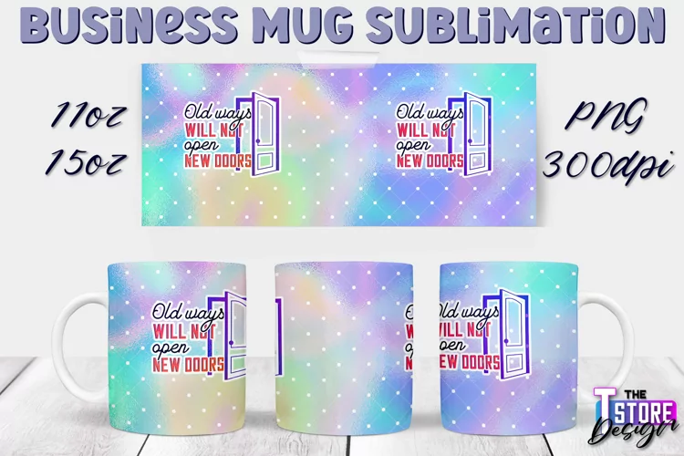 Business Mug Quotes Sublimation | 11 Oz 15 Oz Mug Design v.2