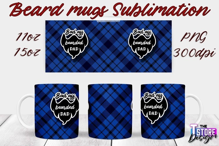 Beard Mug Design | 11 oz 15 oz Mug Sublimation | PNG File example image 1