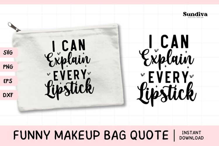 Makeup Bag Quotes for Cosmetic Pouch | I Can Explain