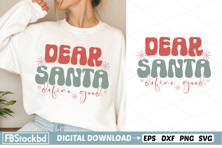 Dear Santa define good SVG | Retro Christmas SVG Design