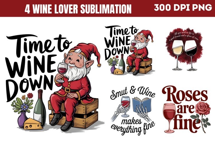 Wine because you PNG, Wine Lover Sublimation PNG