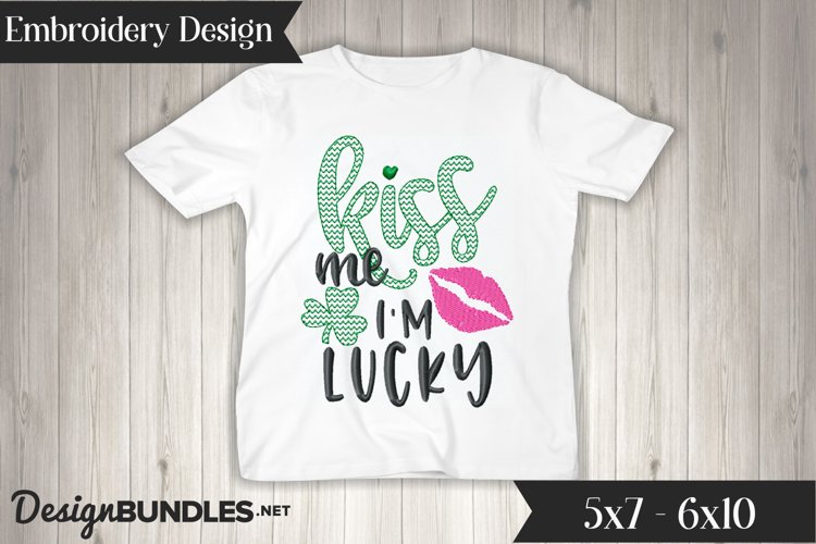 Kiss Me I'm Lucky Embroidery Design example image 1