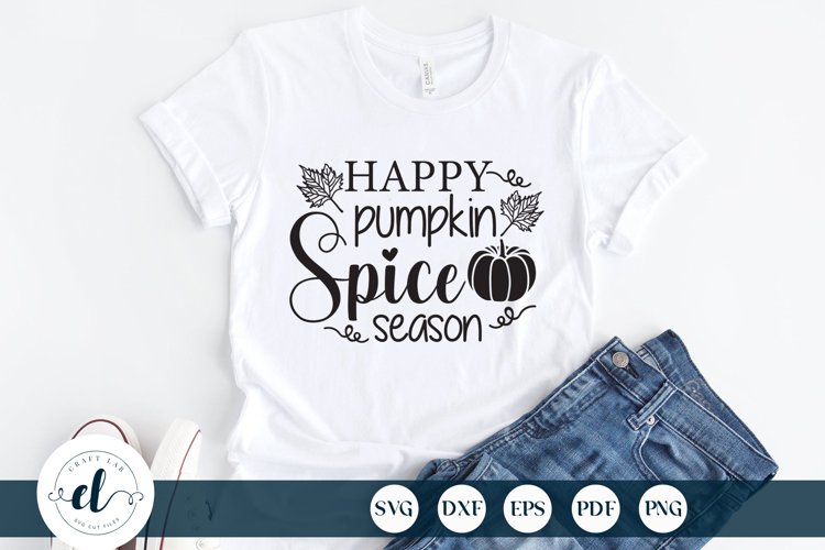 Happy Pumpkin Spice Season SVG DXF EPS PNG, Fall Quotes SVG example image 1