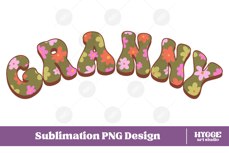 granny Png Retro Flowers Mothers Day Floral Mom Sublimatio