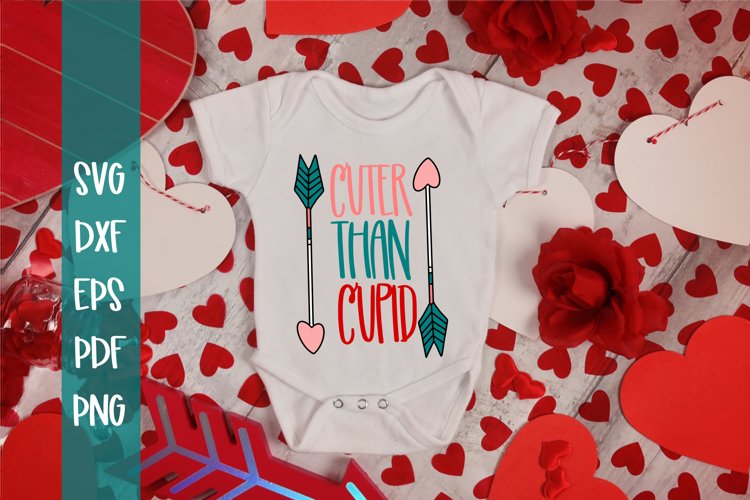 Cuter Than Cupid SVG - Cut file - Valentines Day example image 1