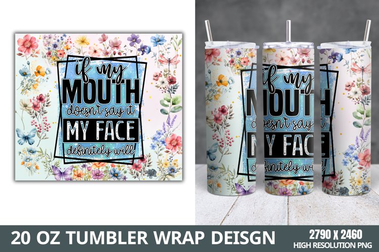 Funny Quotes 20oz Skinny Tumbler Sublimation, example image 1