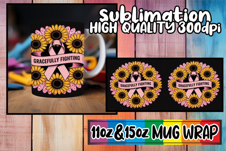 Timeless joy 11oz 15oz sublimation wrap, Breast Cancer